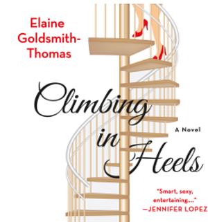 Climbing in Heels  by Elaine Goldsmith-Thomas