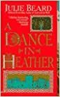 A Dance in Heather by Julie Beard