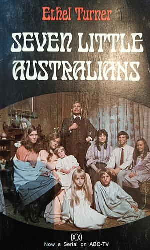 Seven Little Australians by Ethel Turner