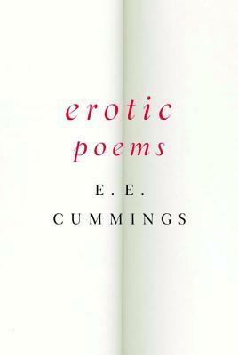 Erotic Poems by E.E. Cummings
