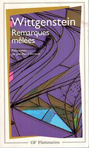 Remarques Mêlées by Ludwig Wittgenstein