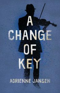 A Change of Key by Adrienne Jansen