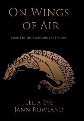 On Wings of Air by Jann Rowland, Lelia Eye