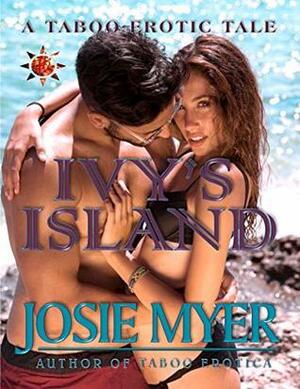 Ivy's Island by Josie Myer