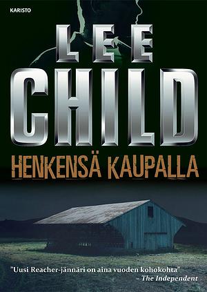 Henkensä kaupalla by Lee Child