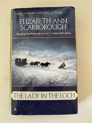 The Lady in the Loch by Elizabeth Ann Scarborough