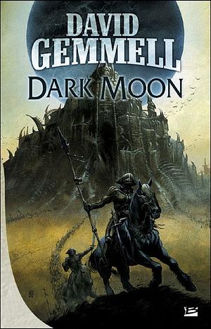 DARK MOON by David Gemmell