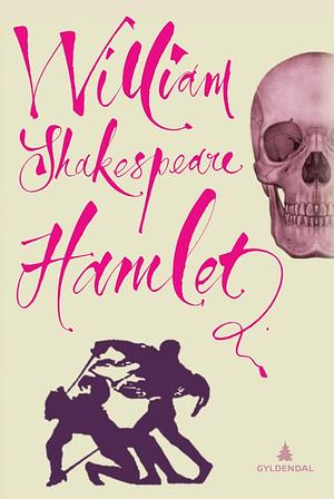 Tragedien om Hamlet, prins av Danmark by William Shakespeare