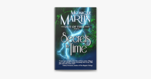 Secrets in Time by Monique Martin