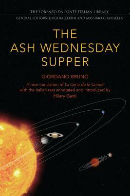 The Ash Wednesday Supper: A New Translation by Giordano Bruno
