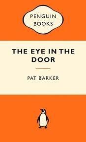 The Eye in the Door by Pat Barker