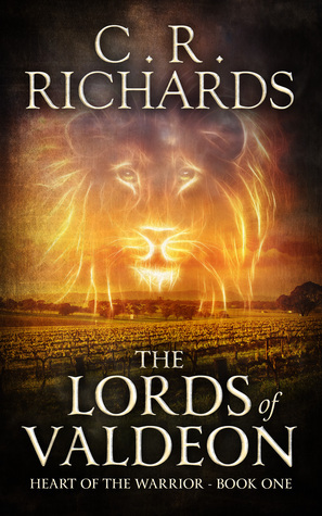 The Lords of Valdeon by C.R. Richards