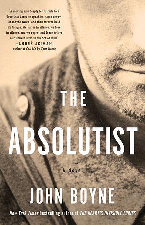 The Absolutist by John Boyne