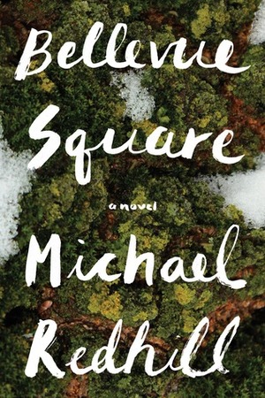 Bellevue Square by Michael Redhill