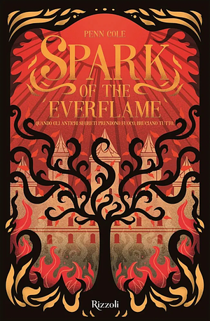 Spark of the Everflame by Penn Cole