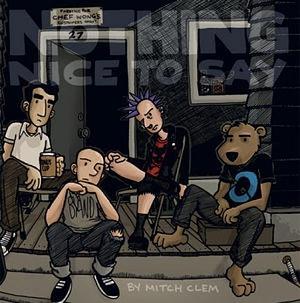 Nothing Nice To Say by Mitch Clem