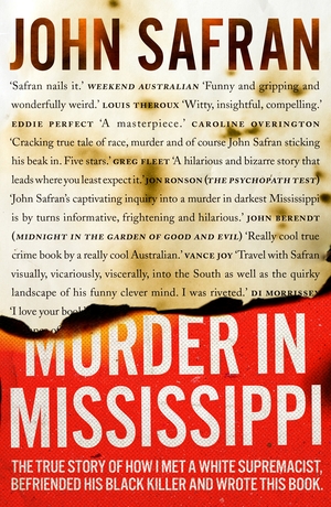 Murder in Mississippi by John Safran