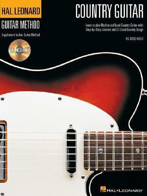 Hal Leonard Guitar Method Country Guitar by Greg Koch