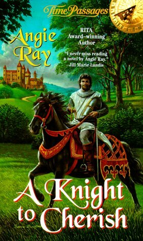 A Knight to Cherish by Angie Ray