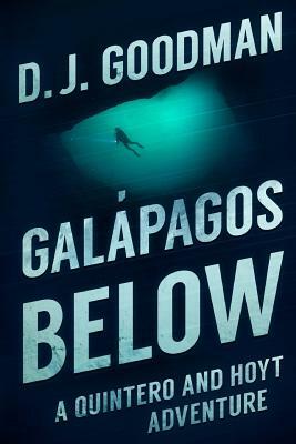 Galapagos Below by D. J. Goodman