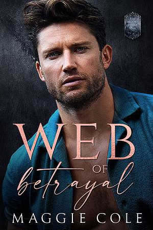 Web of Betrayal by Maggie Cole
