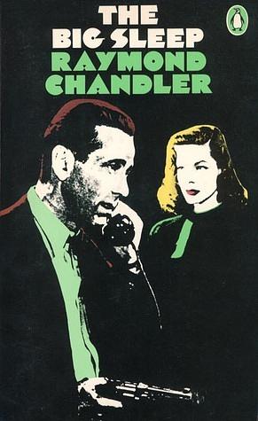 The Big Sleep by Raymond Chandler