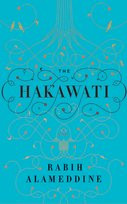 The Hakawati by Rabih Alameddine