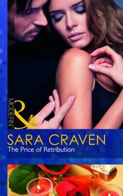 The Price of Retribution. Sara Craven by Sara Craven