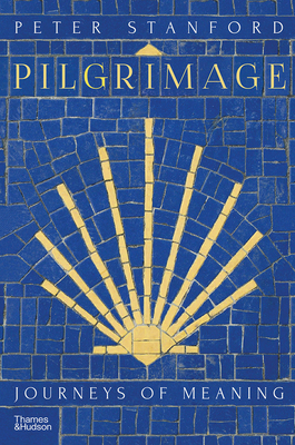 Pilgrimage by Peter Stanford