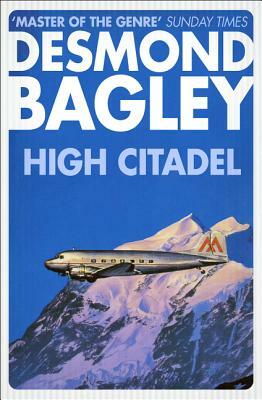 High Citadel by Desmond Bagley