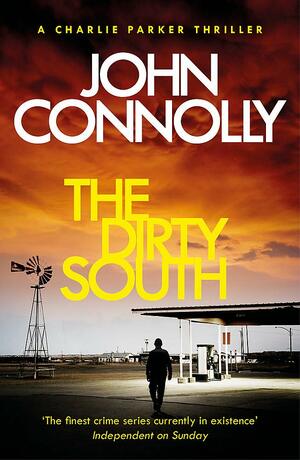 The Dirty South by John Connolly