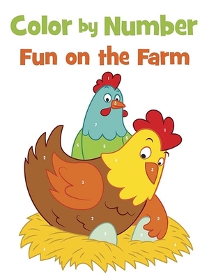 Color by Number Fun on the Farm by Dover Publications