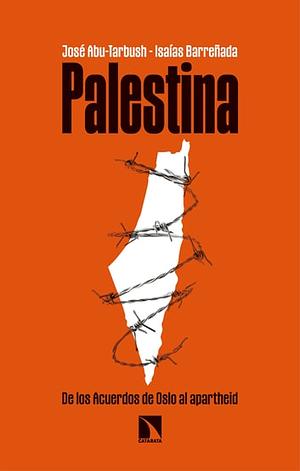 Palestina by José Abu-Tarbush, Isaías Barreñada