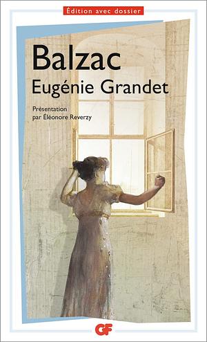 Eugénie Grandet by Honoré de Balzac