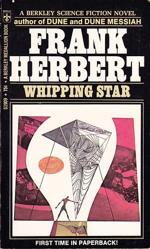 Whipping Star by Frank Herbert