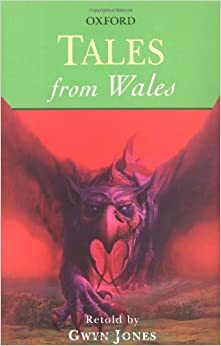 Tales from Wales by Gwynn Jones
