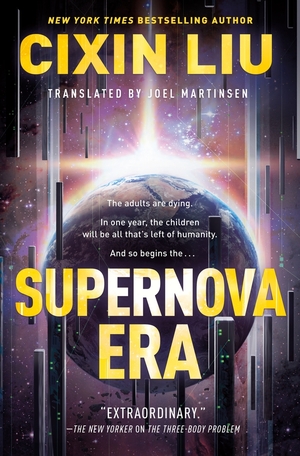 Supernova Era by Cixin Liu