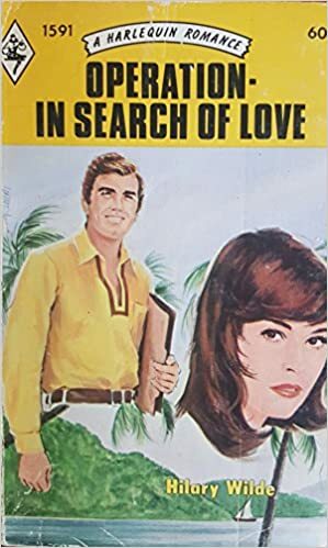 Operation - In Search of Love by Hilary Wilde