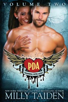 Paranormal Dating Agency Volume Two by Milly Taiden