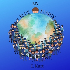 My Blue Family by Elsa Kurt