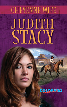 Cheyenne Wife by Judith Stacy