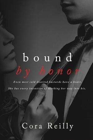 Bound by Honor by Cora Reilly