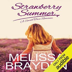 Strawberry Summer by Melissa Brayden