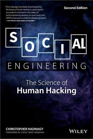 Social Engineering: The Science of Human Hacking by Christopher Hadnagy