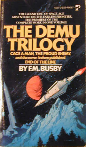 End of the Line by F.M. Busby