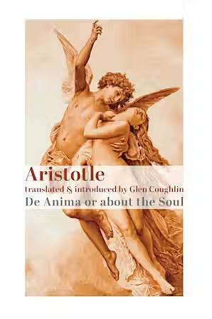 de Anima, or about the Soul by Aristotle