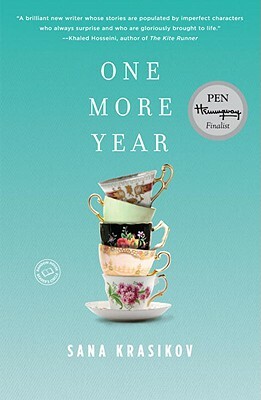 One More Year: Stories by Sana Krasikov