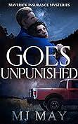 Goes Unpunished by M.J. May, M.J. May