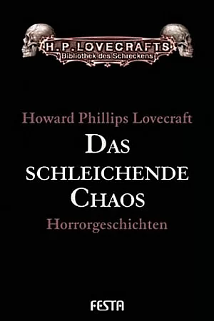 Das schleichende Chaos by H.P. Lovecraft