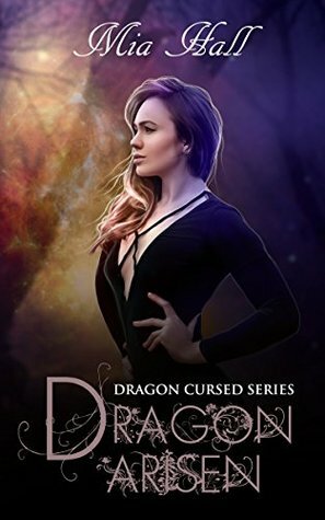 Dragon Arisen by Mia Hall